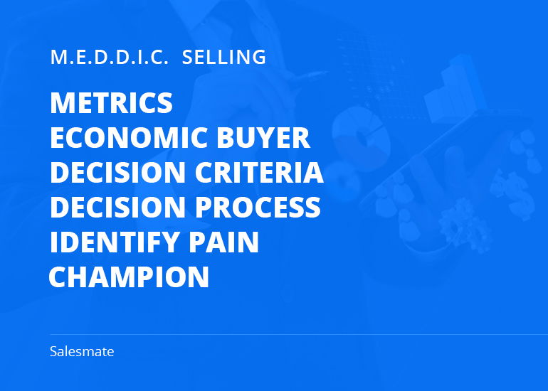 MEDDIC Sales Methodology