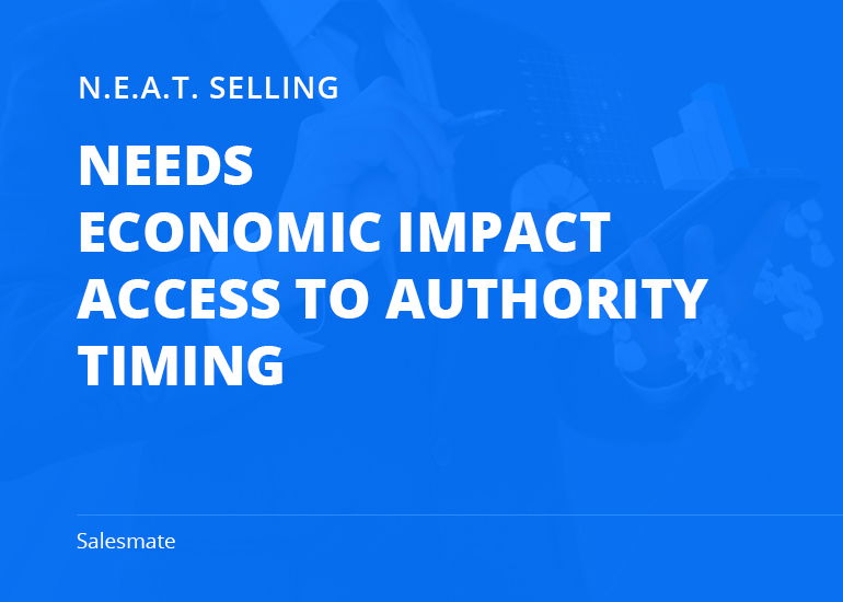 NEAT Sales Methodology